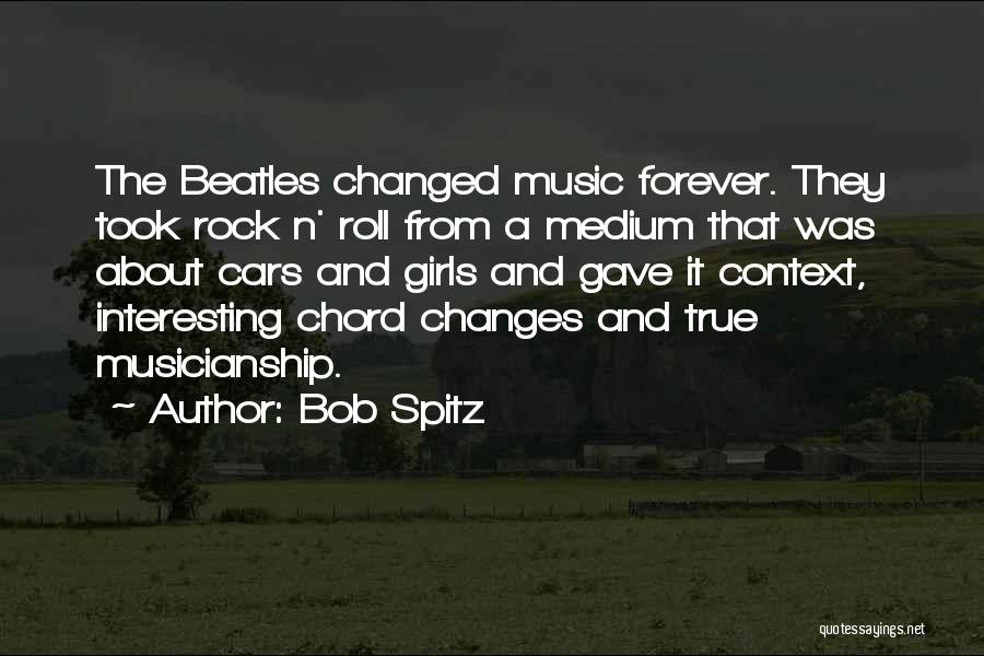 Bob Spitz Quotes 770823