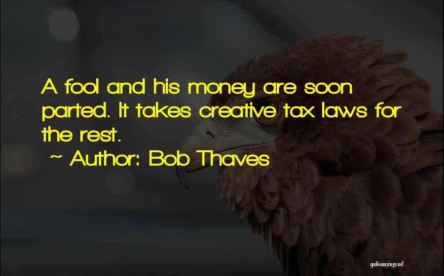 Bob Thaves Quotes 1466110