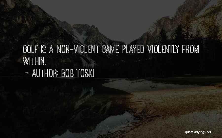 Bob Toski Quotes 1425301