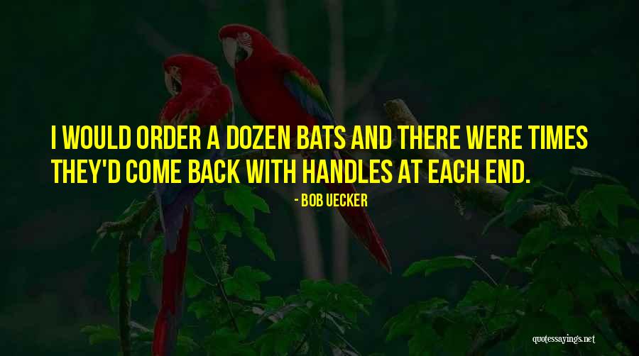 Bob Uecker Quotes 2231360 Bob Uecker Quotes 2231360