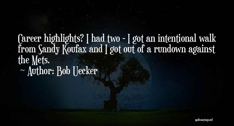 Bob Uecker Quotes 2270839