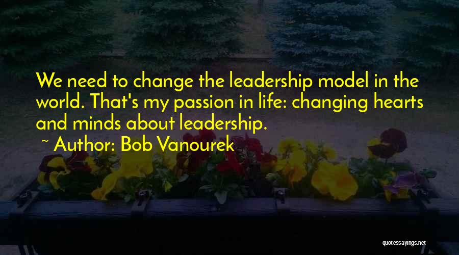 Bob Vanourek Quotes 294910