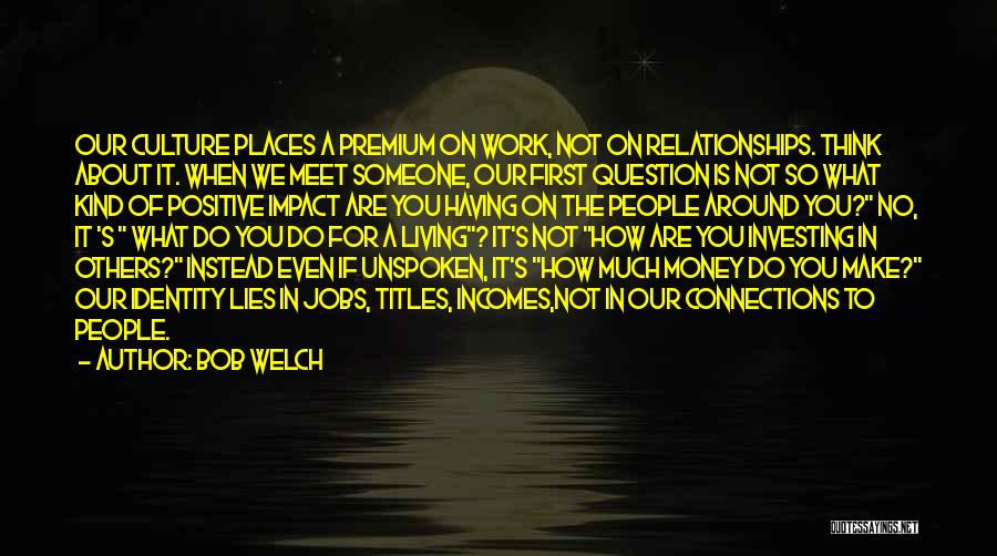 Bob Welch Quotes 1082077