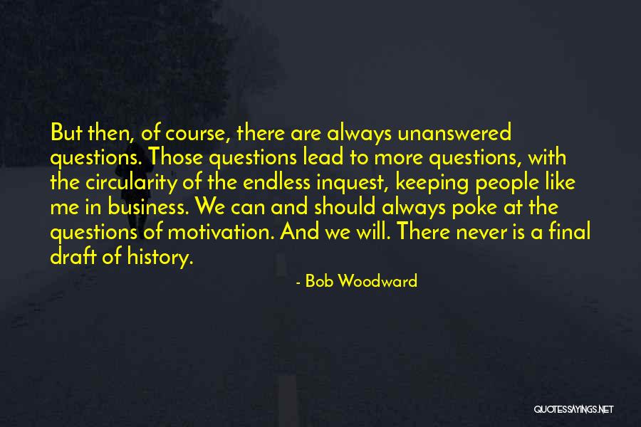 Bob Woodward Quotes 1277122