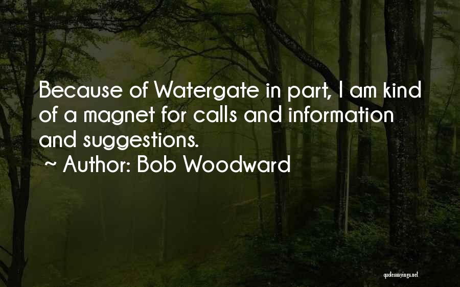 Bob Woodward Quotes 1655183
