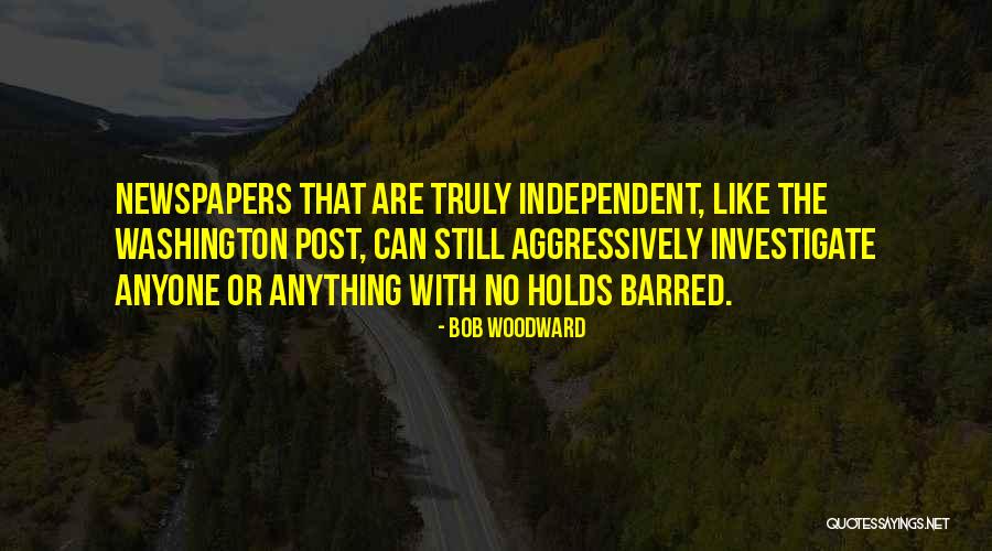 Bob Woodward Quotes 2099754 Bob Woodward Quotes 2099754