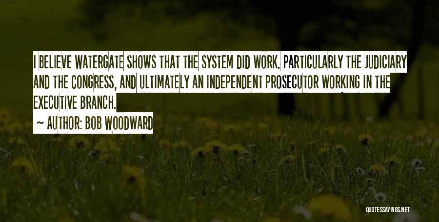 Bob Woodward Quotes 461639