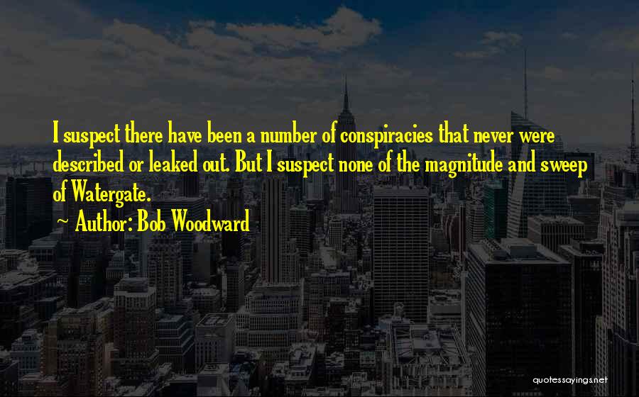 Bob Woodward Quotes 468384