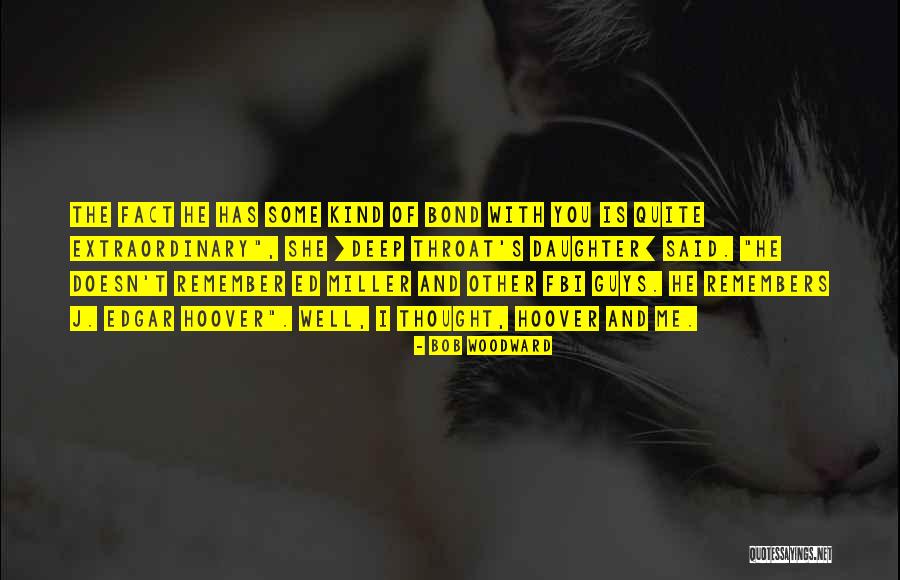 Bob Woodward Quotes 500620 Bob Woodward Quotes 500620