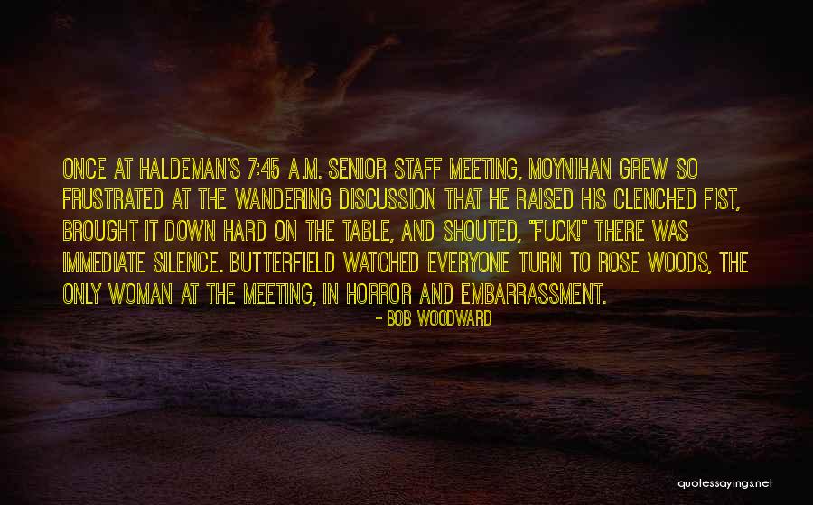 Bob Woodward Quotes 757138 Bob Woodward Quotes 757138