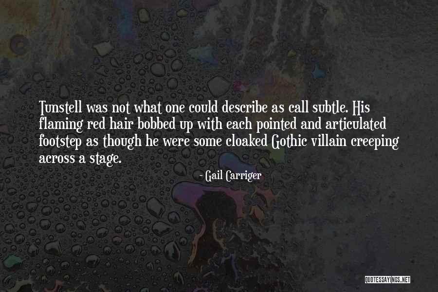 Bobbed Hair Quotes By Gail Carriger