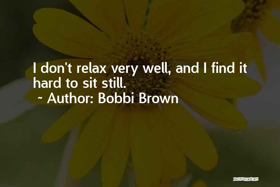 Bobbi Brown Quotes 1098476