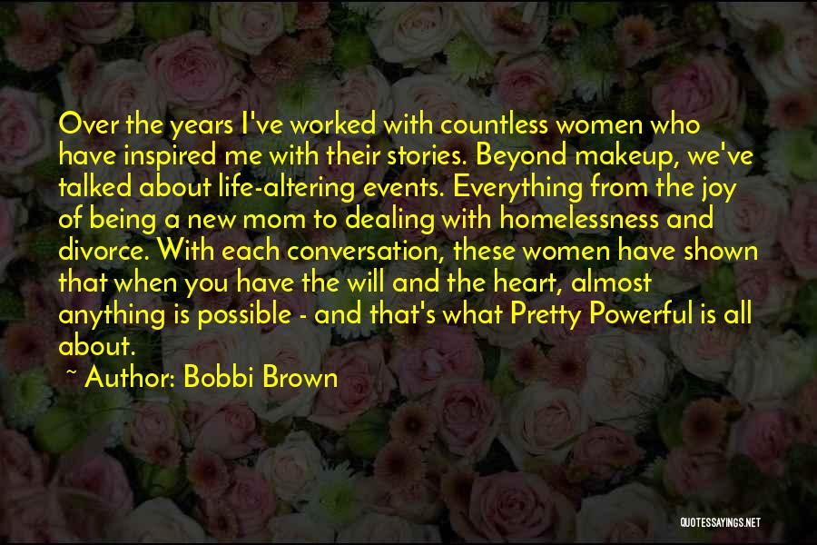 Bobbi Brown Quotes 924677