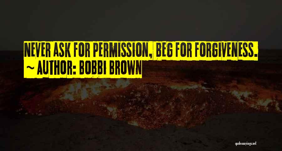 Bobbi Brown Quotes 930235