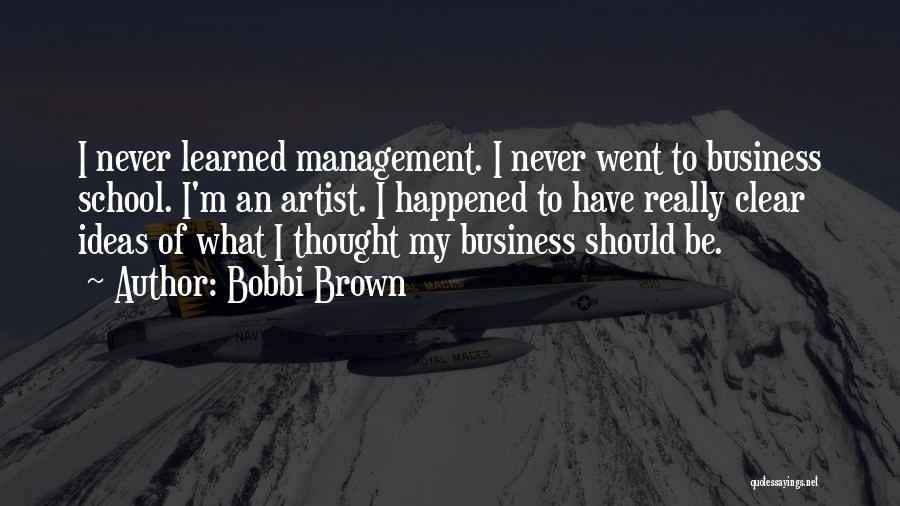 Bobbi Brown Quotes 973636