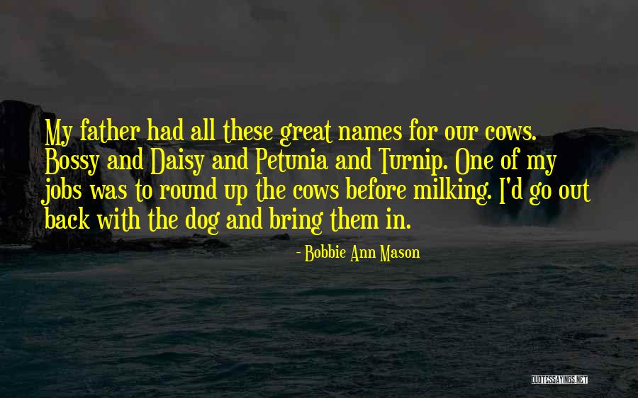 Bobbie Ann Mason Quotes 143252 Bobbie Ann Mason Quotes 143252