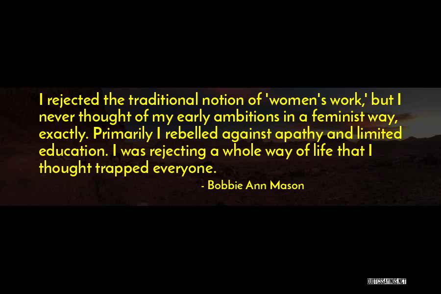 Bobbie Ann Mason Quotes 393922 Bobbie Ann Mason Quotes 393922