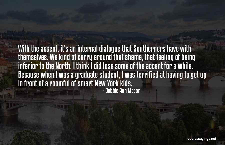 Bobbie Quotes By Bobbie Ann Mason Bobbie Quotes By Bobbie Ann Mason