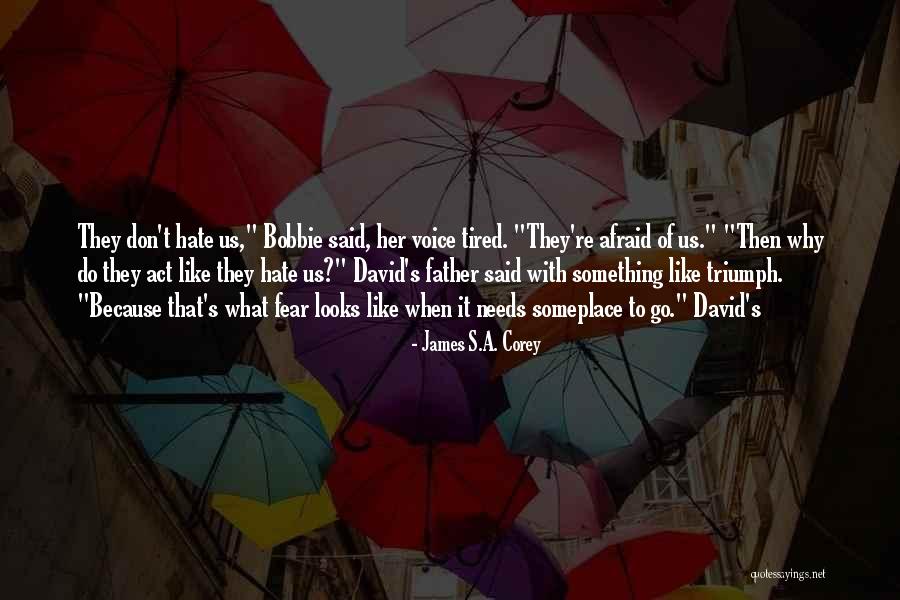 Bobbie Quotes By James S.A. Corey Bobbie Quotes By James S.A. Corey