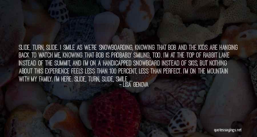 Bobbity Bunny Quotes By Lisa Genova Bobbity Bunny Quotes By Lisa Genova