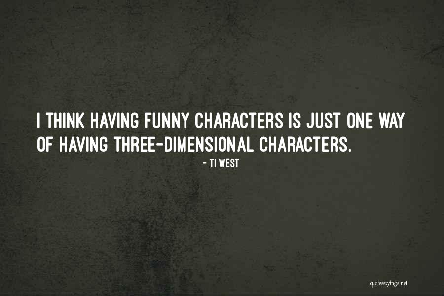 Bobbity The Crown Quotes By Ti West Bobbity The Crown Quotes By Ti West