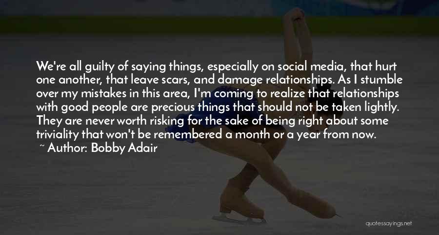 Bobby Adair Quotes 1611268