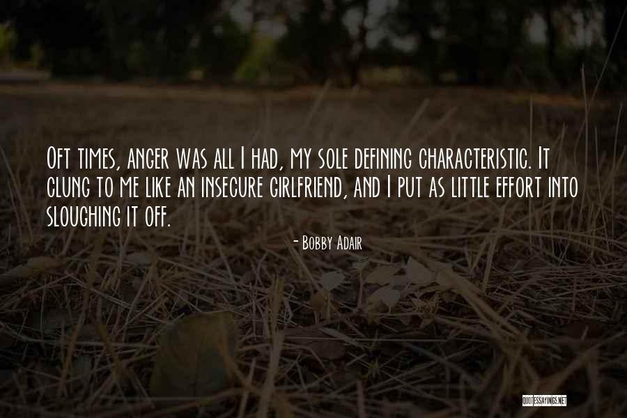 Bobby Adair Quotes 2166540 Bobby Adair Quotes 2166540