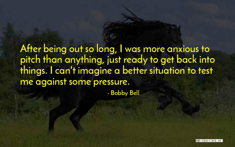 Bobby Bell Quotes 484808 Bobby Bell Quotes 484808