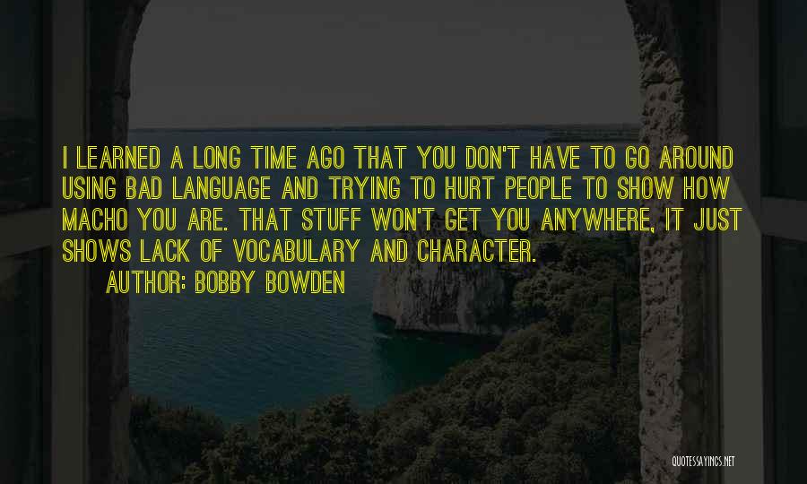 Bobby Bowden Quotes 1055740