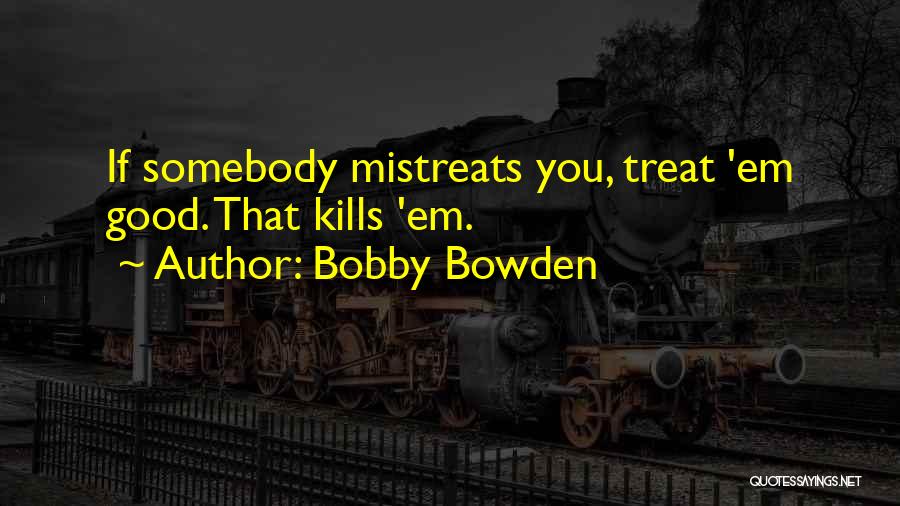 Bobby Bowden Quotes 1342552