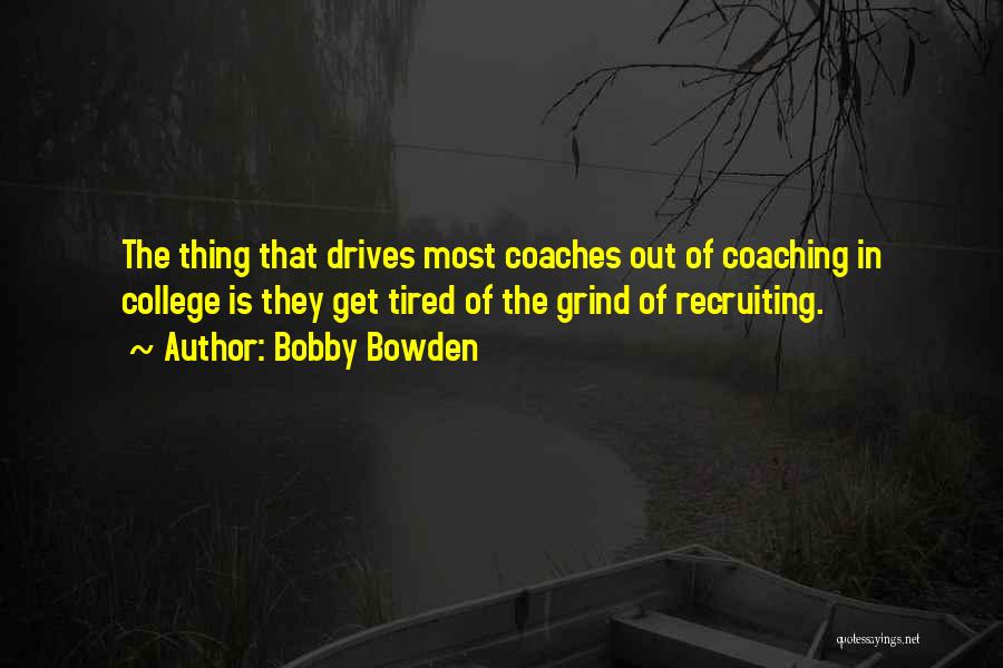 Bobby Bowden Quotes 1597632 Bobby Bowden Quotes 1597632
