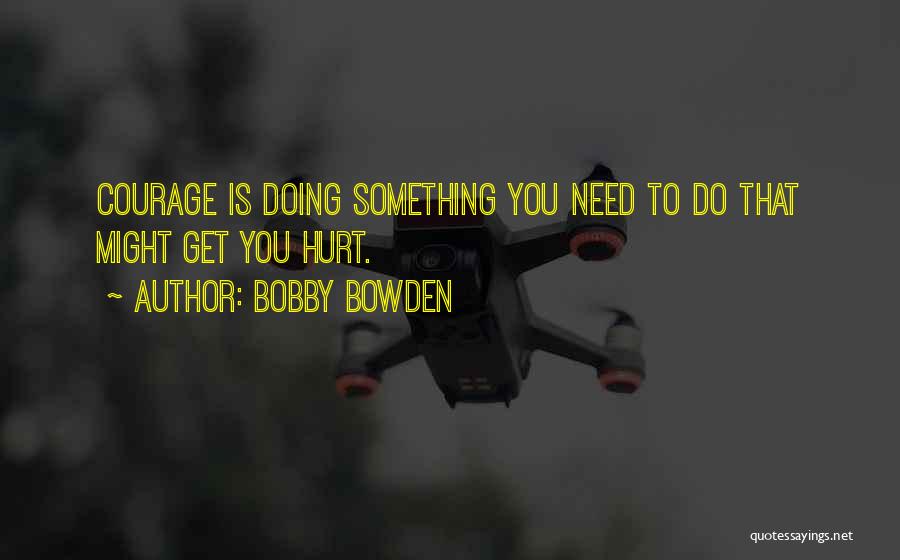 Bobby Bowden Quotes 301414 Bobby Bowden Quotes 301414
