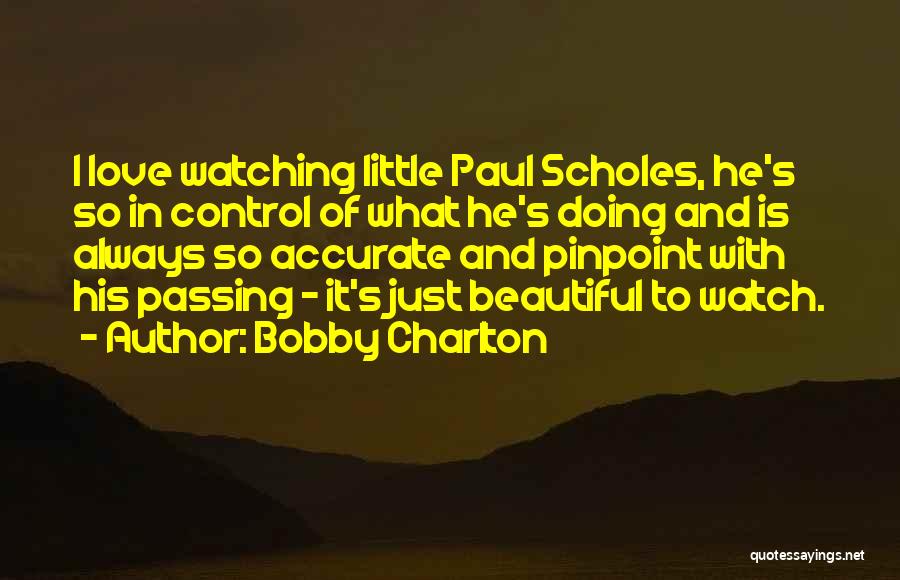 Bobby Charlton Quotes 351447