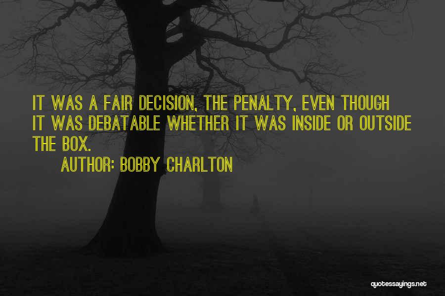 Bobby Charlton Quotes 504551