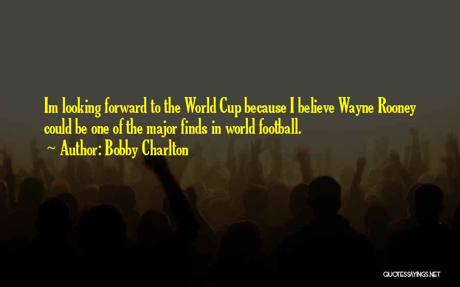 Bobby Charlton Quotes 600871
