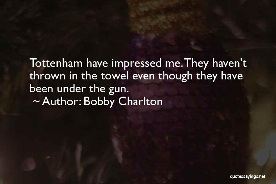 Bobby Charlton Quotes 648190