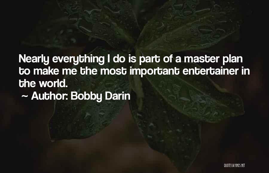 Bobby Darin Quotes 576829