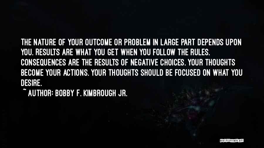 Bobby F. Kimbrough Jr. Quotes 1326961