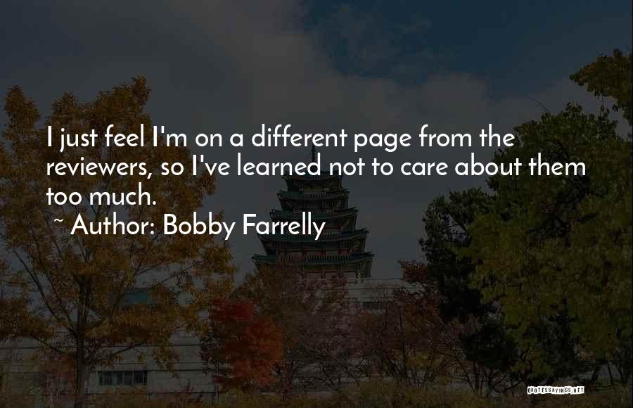 Bobby Farrelly Quotes 507082
