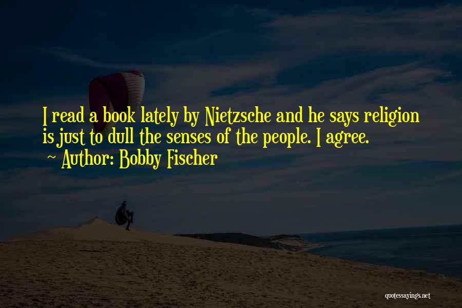 Bobby Fischer Quotes 1669930