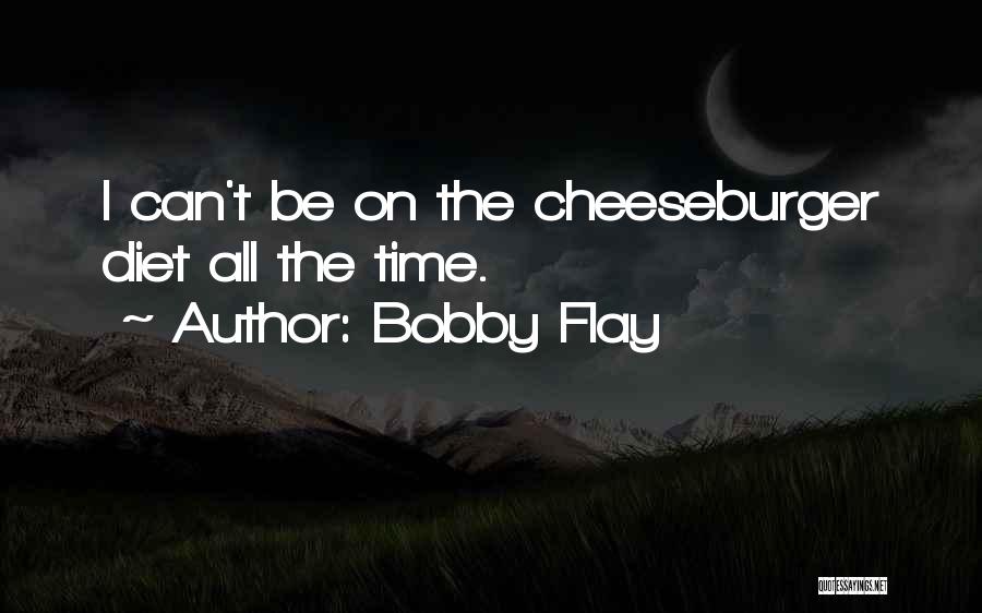 Bobby Flay Quotes 1174376