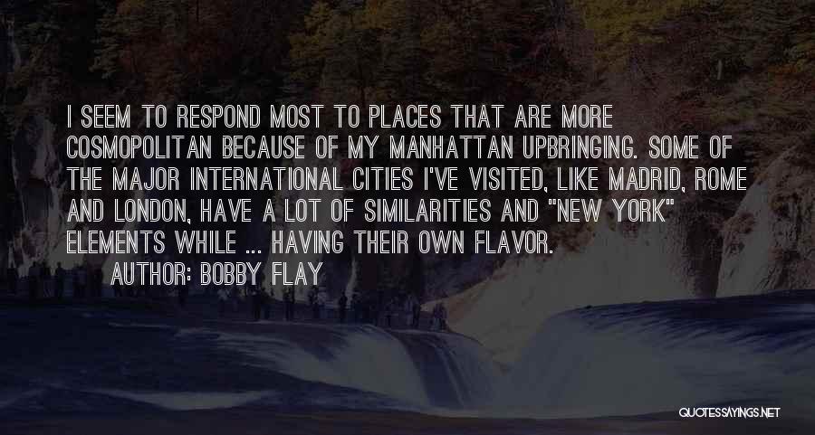 Bobby Flay Quotes 1321412