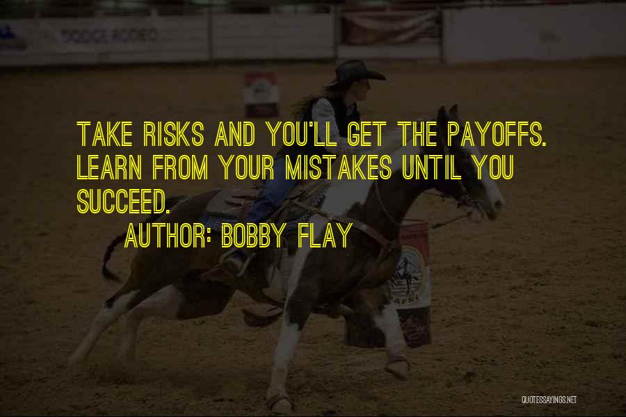 Bobby Flay Quotes 1531389