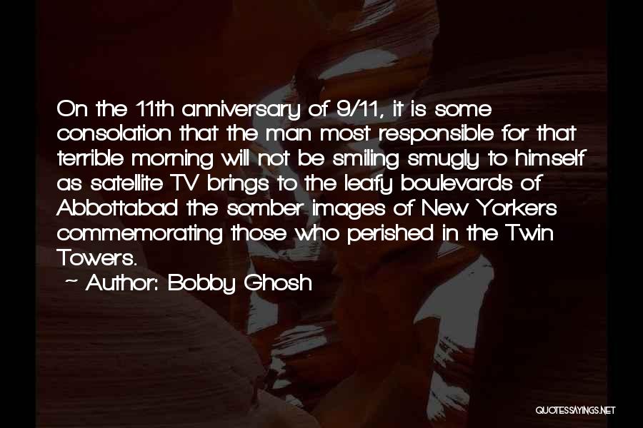 Bobby Ghosh Quotes 382591