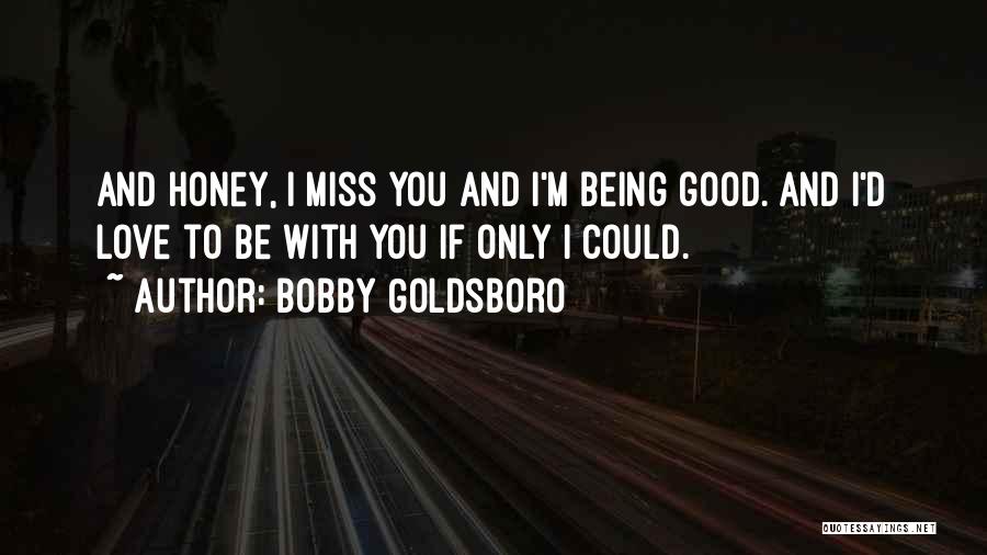 Bobby Goldsboro Quotes 1577866