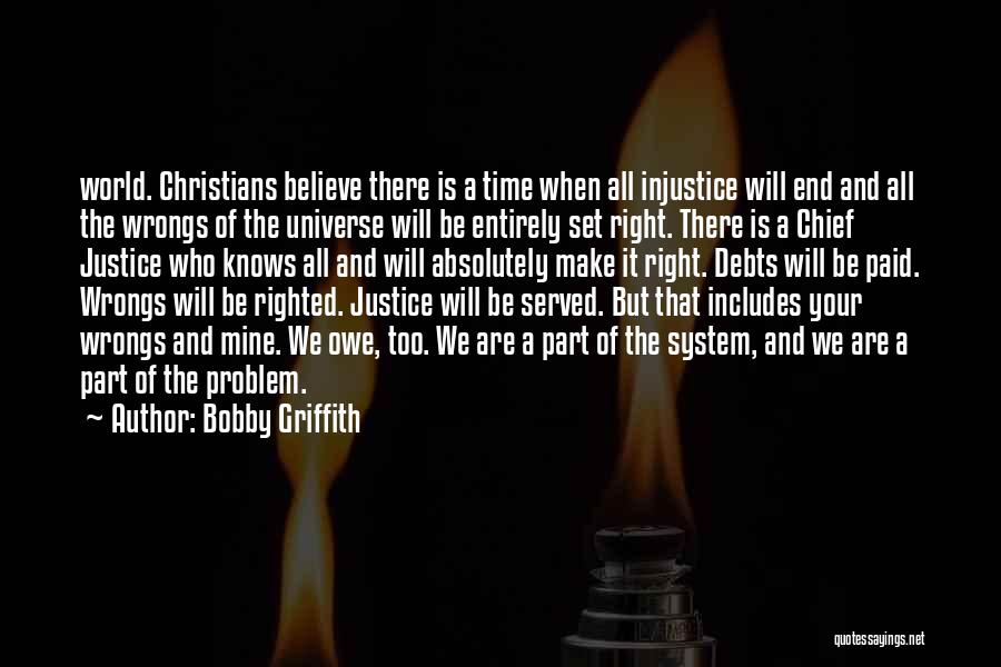 Bobby Griffith Quotes 1827435
