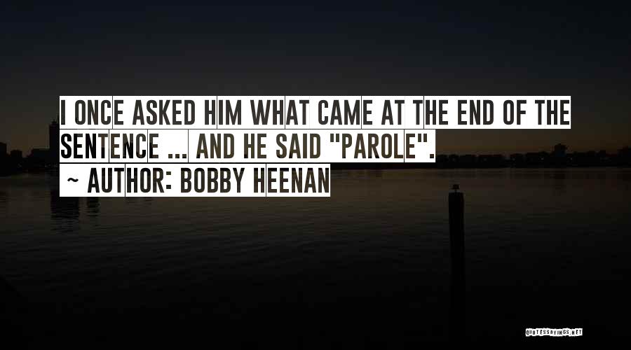 Bobby Heenan Quotes 1255613