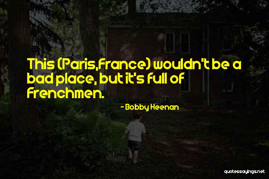 Bobby Heenan Quotes 593274