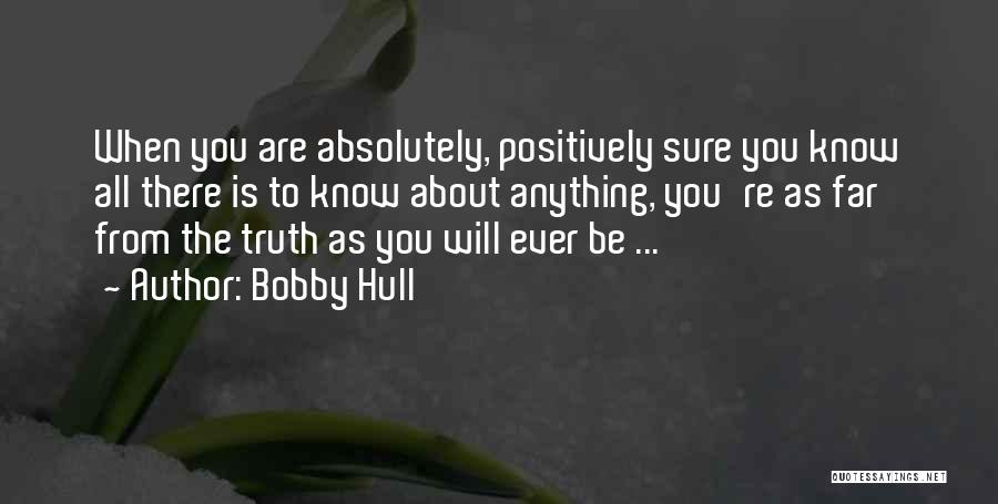 Bobby Hull Quotes 1587196