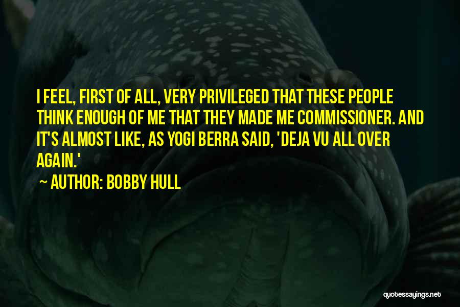 Bobby Hull Quotes 2031337